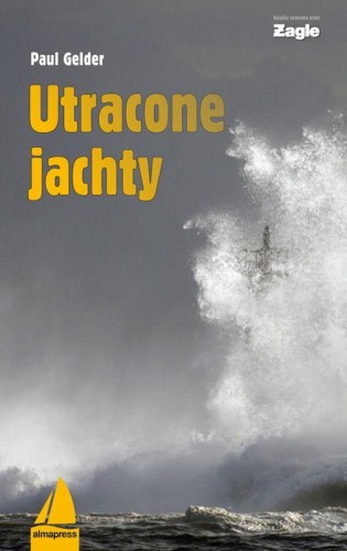 Utracone jachty wyd. 2, Paul Gelder