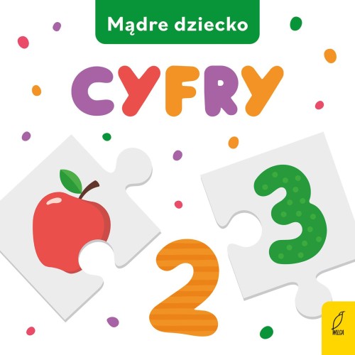Cyfry. Mądre dziecko, Opracowanie zbiorowe