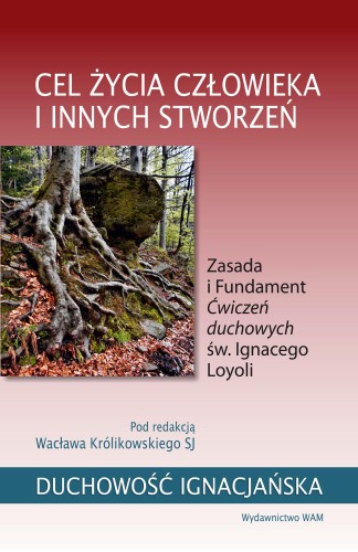 Cel życia człowieka i innych stworzeń. Zasada...