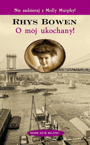 O mój ukochany, Rhys Bowen