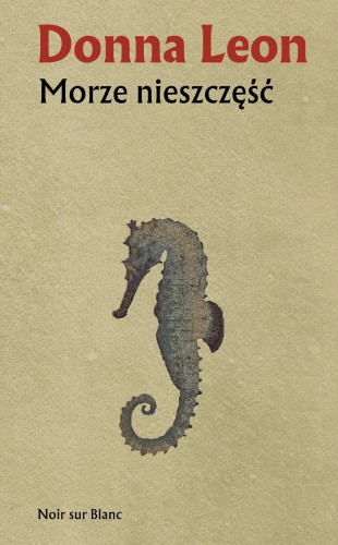 Morze nieszczęść wyd. 2025, Donna Leon
