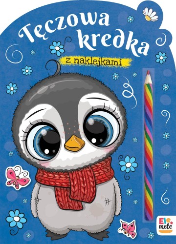 Pingwin. Tęczowa kredka, Opracowanie zbiorowe