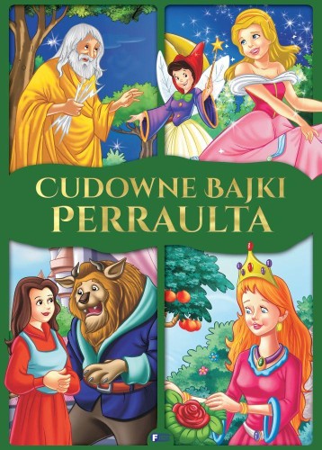 Cudowne bajki Perraulta, Opracowanie zbiorowe