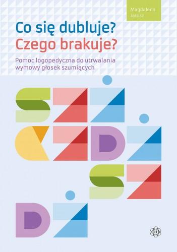 Co się dubluje? Czego brakuje?, Magdalena Jarosz
