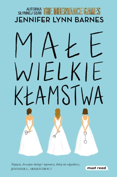 Małe wielkie kłamstwa, Jennifer Lynn Barnes
