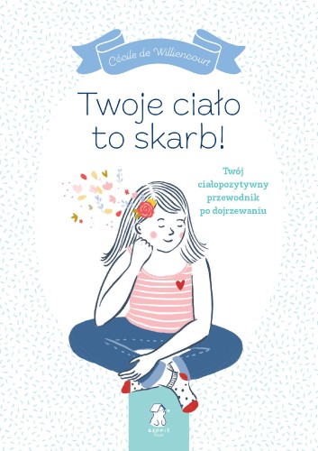 Twoje ciało to skarb! Twój ciałopozytywny...