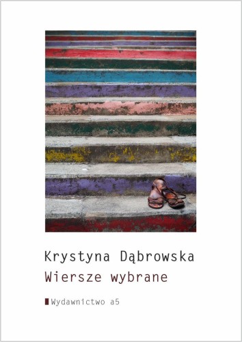 Wiersze wybrane, Krystyna Dąbrowska