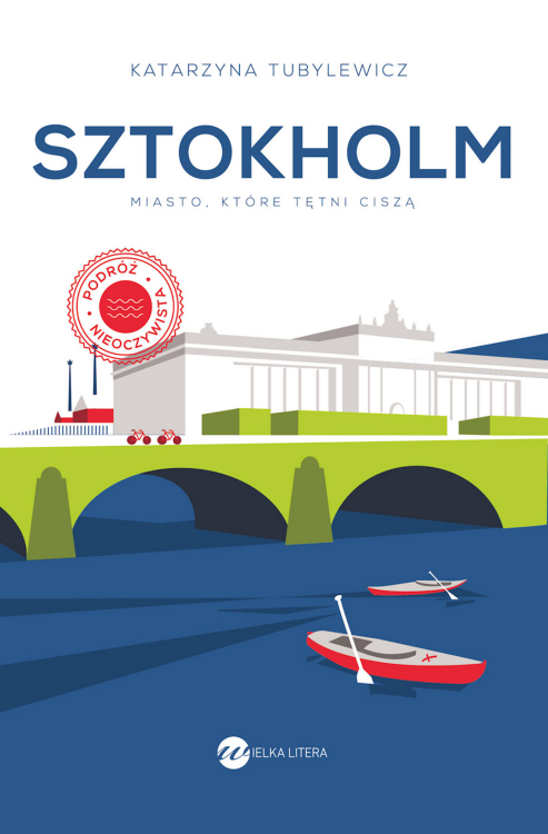 Sztokholm. Miasto, które tętni ciszą wyd. 2025