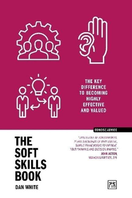 The Soft Skills Book. The key difference to...
