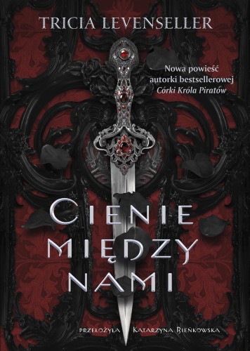 Cienie między nami, Tricia Levenseller