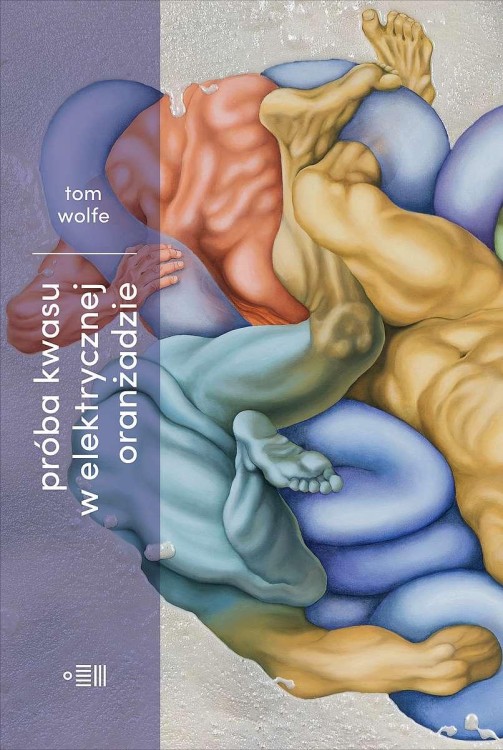 Próba kwasu w elektrycznej oranżadzie, Tom Wolfe