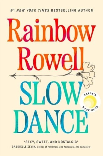 Slow Dance wer. angielska, Rainbow Rowell