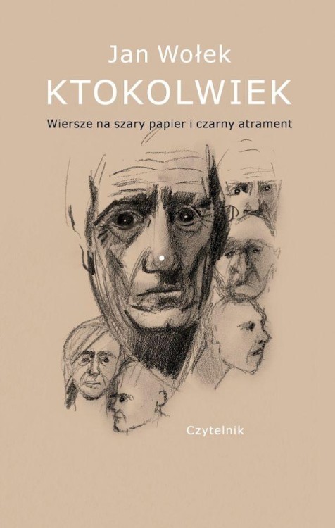 Ktokolwiek. Wiersze na szary papier i czarny...