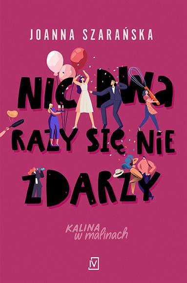 Nic dwa razy się nie zdarzy. Kalina w...