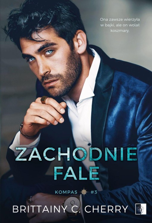 Zachodnie fale. Kompas. Tom 3, Brittainy C. Cherry
