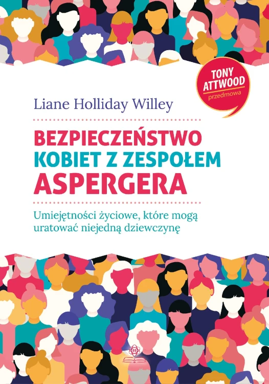 Bezpieczeństwo kobiet z zespołem Aspergera...