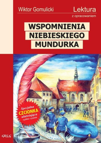 Wspomnienia niebieskiego mundurka. Lektura z...