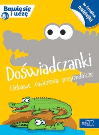 Doświadczanki ciekawe ćwiczenia przyrodnicze...