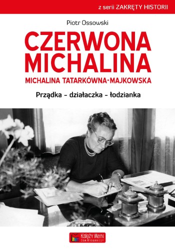Czerwona michalina, Piotr Ossowski