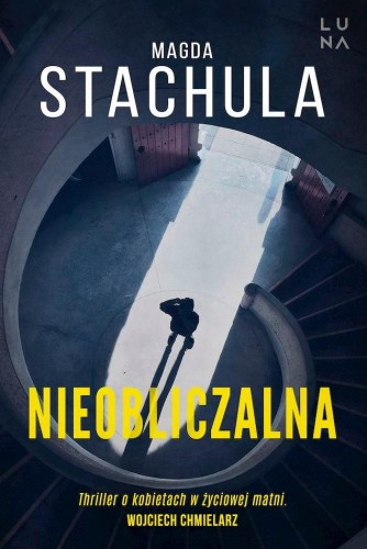Nieobliczalna wyd. kieszonkowe, Magda Stachula