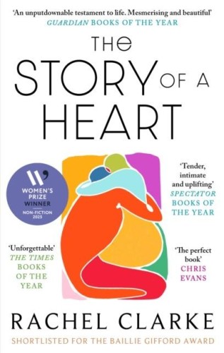 The Story of a Heart wer. angielska, Rachel Clark