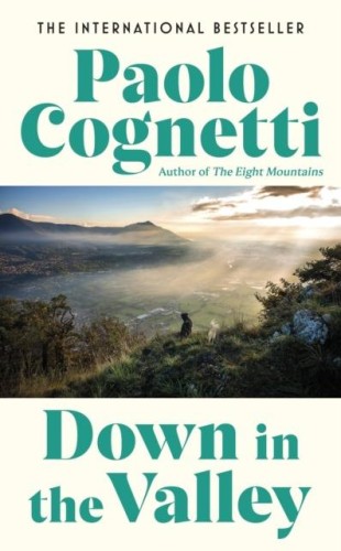 Down in the Valley wer. angielska, Paolo Cognetti