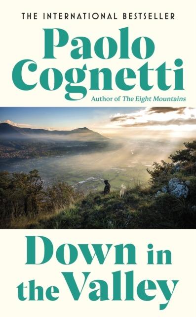 Down in the Valley wer. angielska, Paolo Cognetti