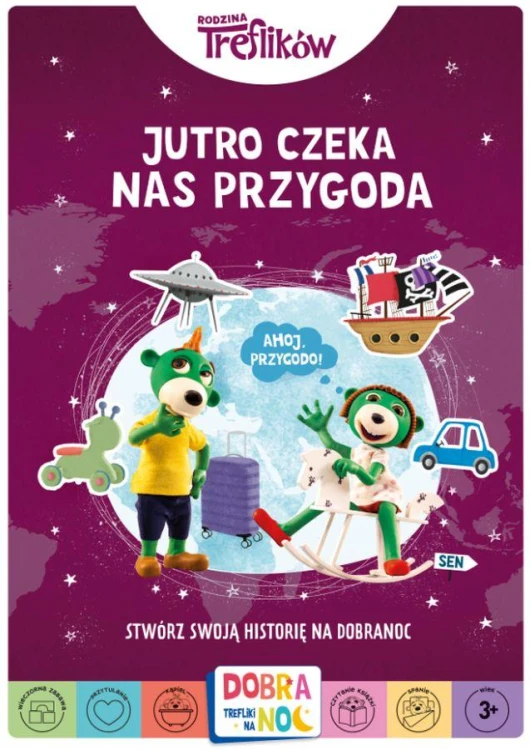 Jutro czeka nas przygoda. Rodzina Treflików....