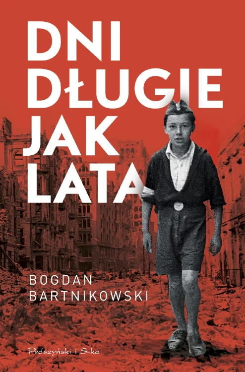 Dni długie jak lata, Bogdan Bartnikowski