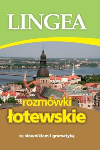 Rozmówki łotewskie, Opracowanie Zbiorowe