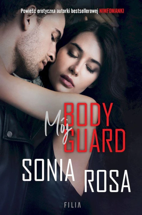 Mój bodyguard wyd. kieszonkowe, Sonia Rosa
