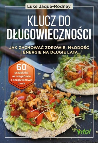 Klucz do długowieczności. Jak zachować...