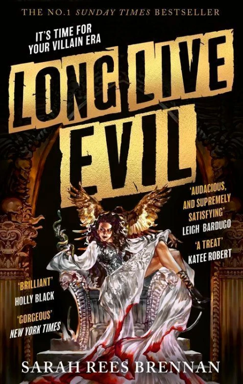 Long Live Evil wer. angielska, Sarah Rees Brennan