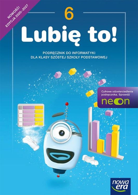 Informatyka Lubię to! podręcznik dla klasy 6...