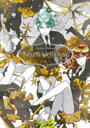 Kraina klejnotów. Tom 6, Haruko Ichikawa