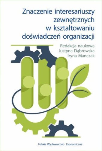 Znaczenie interesariuszy zewnętrznych w...