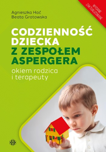 Codzienność dziecka z zespołem Aspergera okiem...