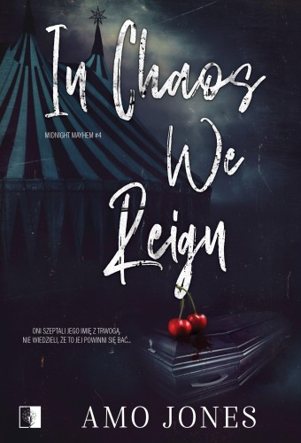 In Chaos We Reign. Midnight Mayhem. Tom 4