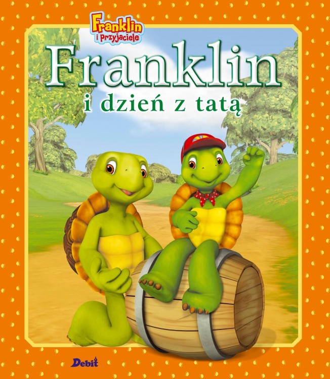Franklin i dzień z tatą. Franklin i przyjaciele