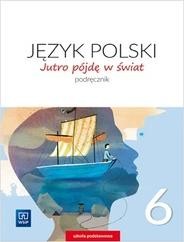 Język polski jutro pójdę w świat podręcznik...