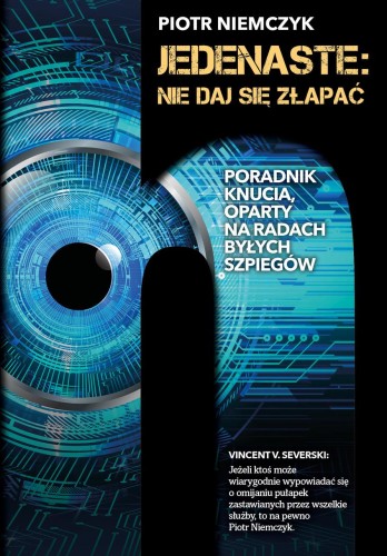 Jedenaste: Nie daj się złapać, Piotr Niemczyk