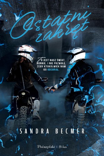 Ostatni zakręt. Cross, Sandra Becmer