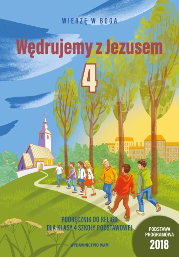 Religia Wędrujemy z Jezusem Podręcznik dla...