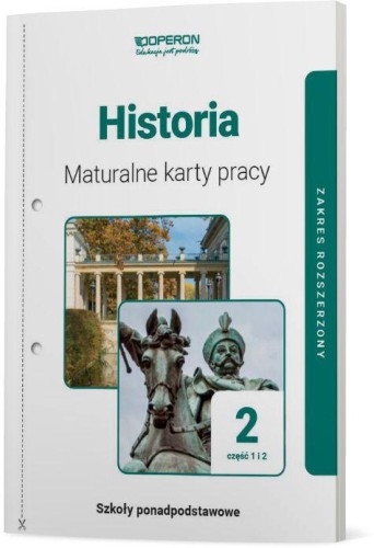Historia Maturalne Karty Pracy 2 Część 1 i 2...