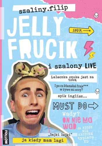 Jelly Frucik i szalony live, Katarzyna Maćkowiak