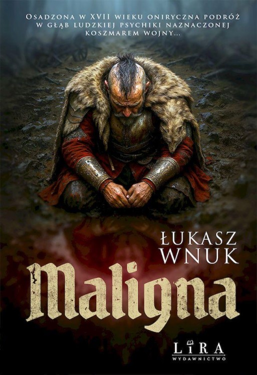 Maligna, Łukasz Wnuk