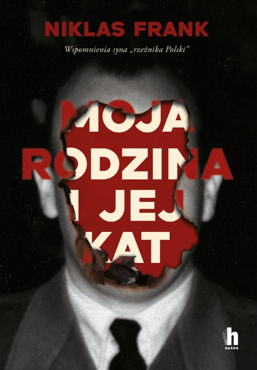Moja rodzina i jej kat. Wspomnienia syna...
