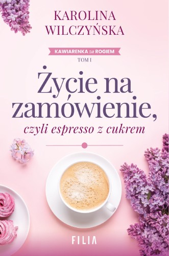 Życie na zamówienie, czyli espresso z cukrem...