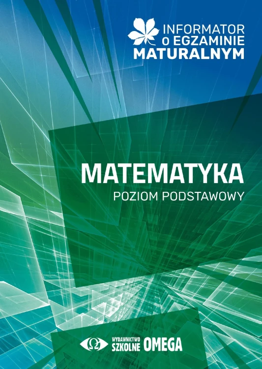 Informator o egzaminie maturalnym z matematyki...