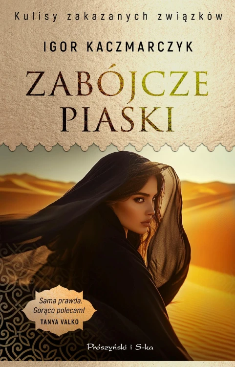 Zabójcze piaski. Kulisy zakazanych związków